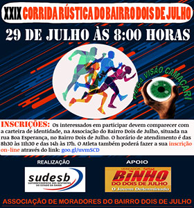 A 29º CORRIDA RÚSTICA DO 2 DE JULHO, ACONTECERÁ NESTE SÁBADO (29) EM CAMAÇARI.