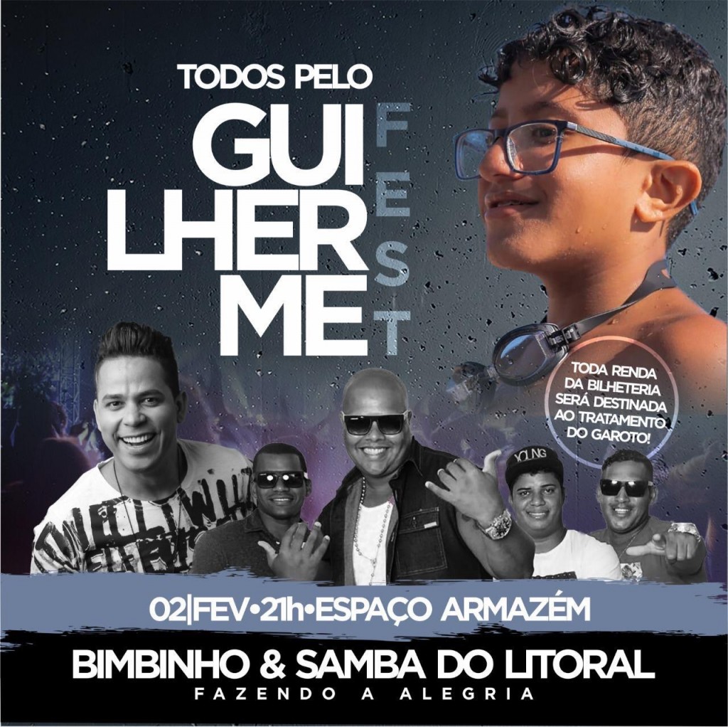 “Todos pelo Guilherme Fest” acontece no dia 2 de fevereiro em Camaçari