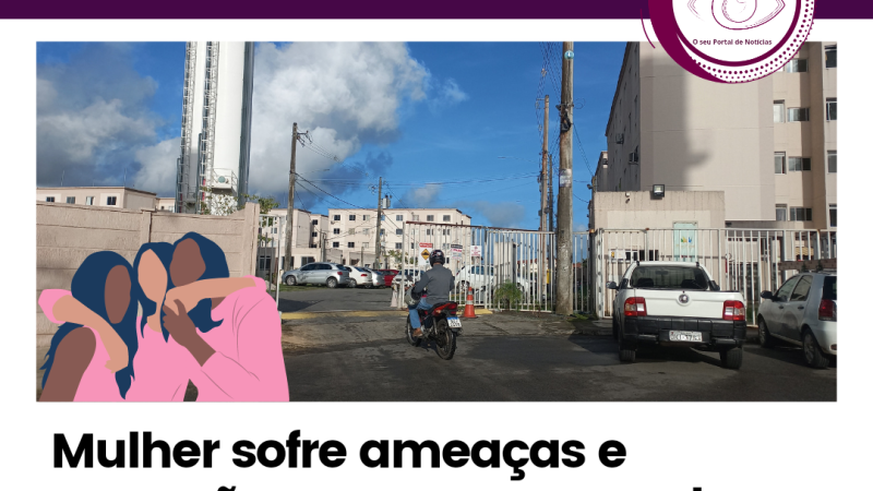 Mulher sofre agressões e ameaças do ex-companheiro em Camaçari